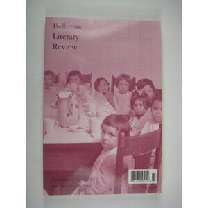 Bellevue Literary Review Journal Humanity 2003 Paperback Volume 3 No 2